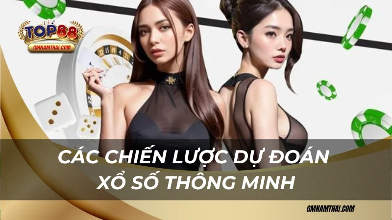 Các chiến lược dự đoán xổ số thông minh