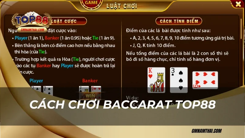 Cách chơi Baccarat Top88