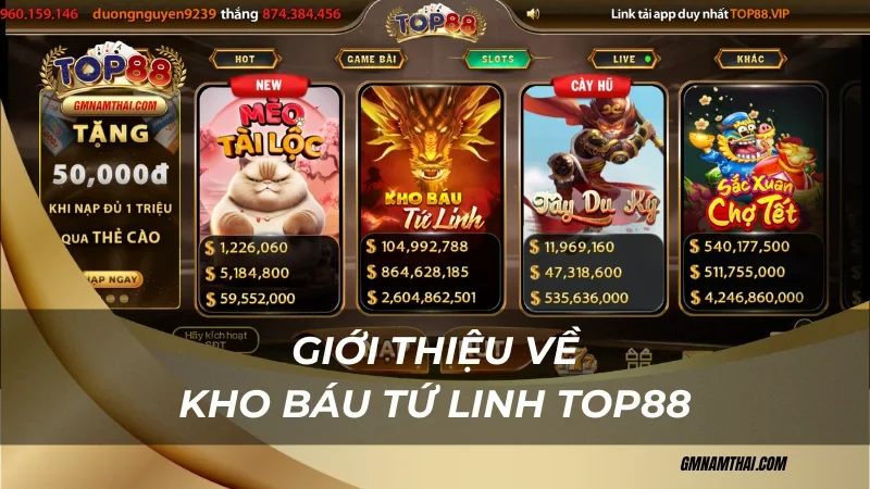 Giới thiệu về Kho Báu Tứ Linh Top88