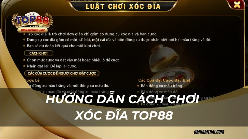 Hướng dẫn chơi xóc đĩa Top88